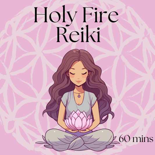 Holy Fire Reiki - Energy Healing 60 mins